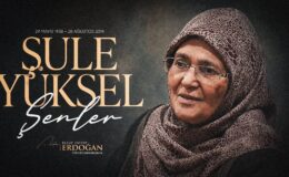 Cumhurbaşkanı Erdoğan’dan Şule Yüksel Şenler İçin Anma Mesajı